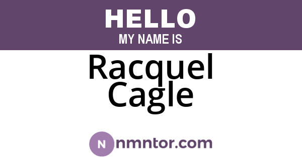 Racquel Cagle