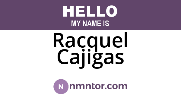 Racquel Cajigas