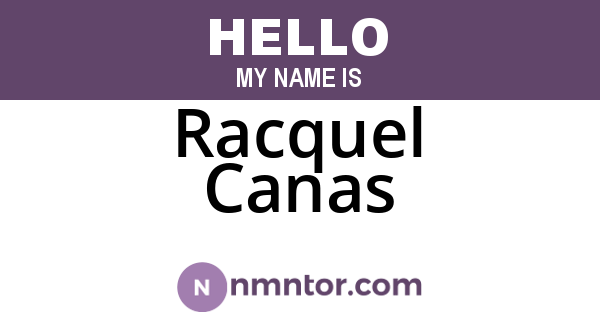 Racquel Canas