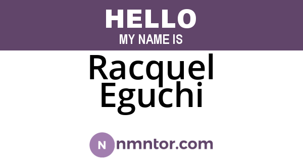 Racquel Eguchi