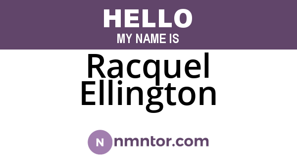 Racquel Ellington
