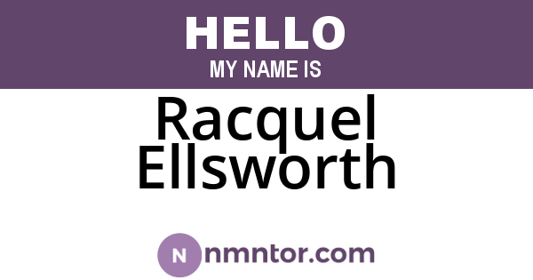 Racquel Ellsworth