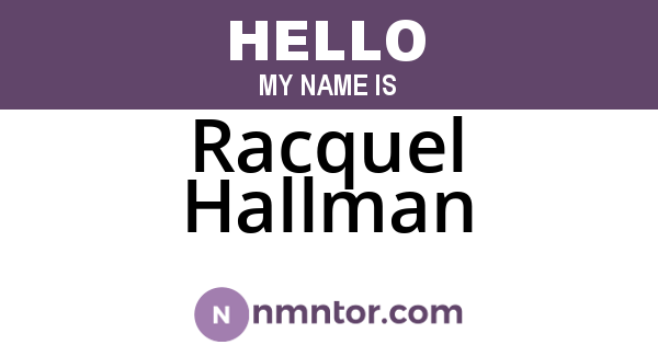Racquel Hallman
