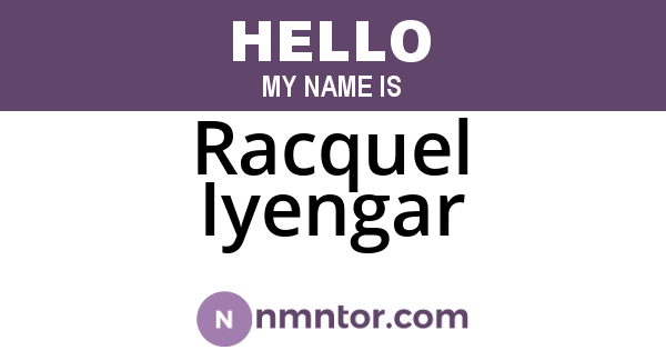 Racquel Iyengar