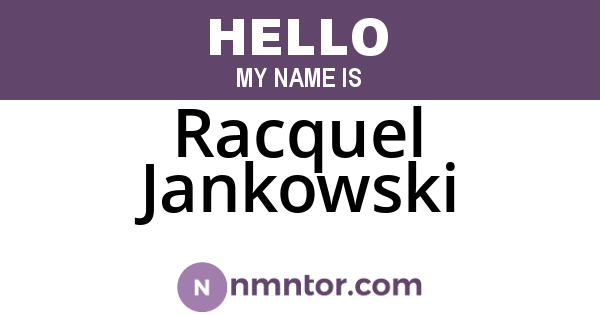 Racquel Jankowski