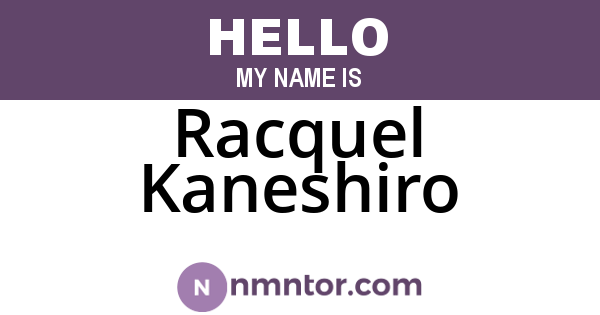 Racquel Kaneshiro