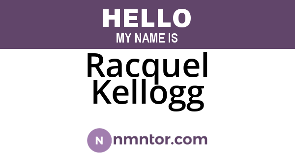 Racquel Kellogg