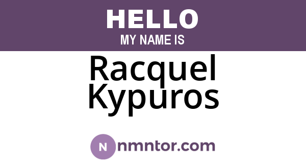 Racquel Kypuros