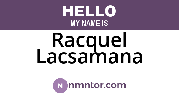 Racquel Lacsamana