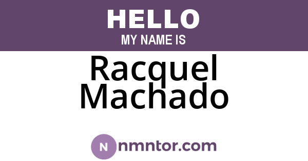 Racquel Machado