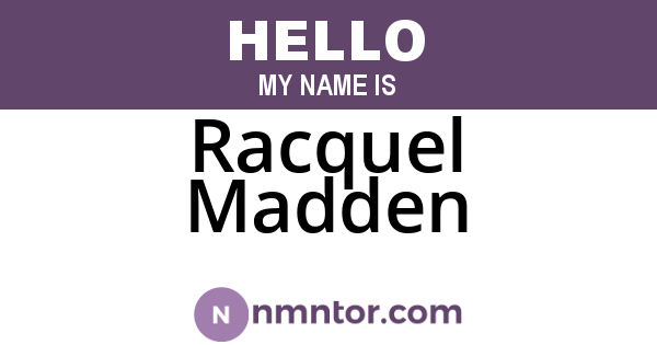 Racquel Madden