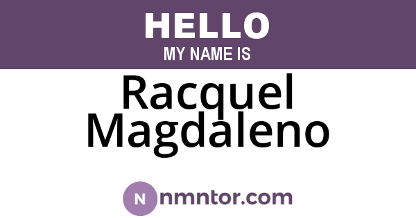 Racquel Magdaleno