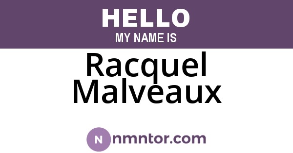 Racquel Malveaux