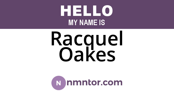 Racquel Oakes