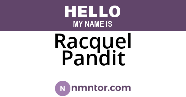 Racquel Pandit