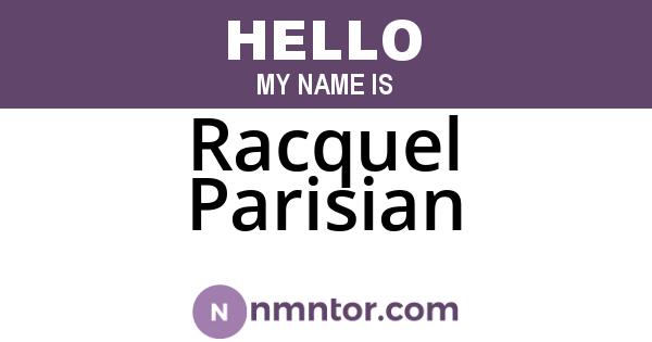 Racquel Parisian