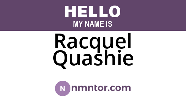 Racquel Quashie