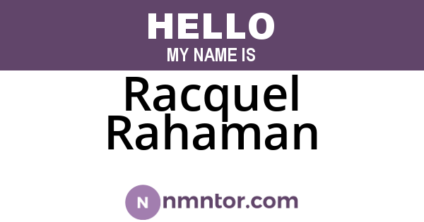 Racquel Rahaman