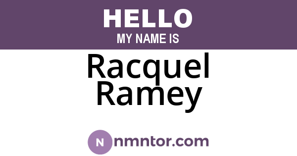 Racquel Ramey