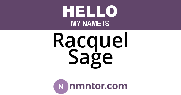 Racquel Sage