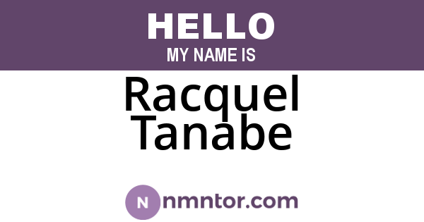 Racquel Tanabe