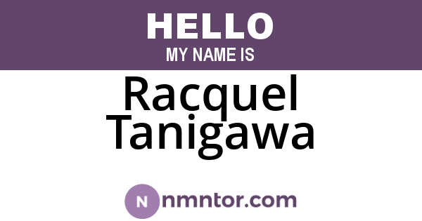 Racquel Tanigawa