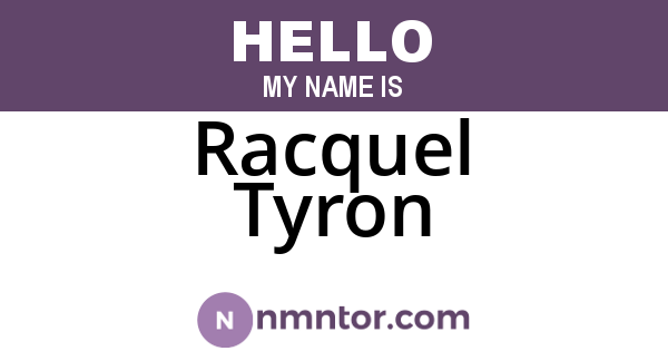 Racquel Tyron