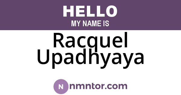 Racquel Upadhyaya