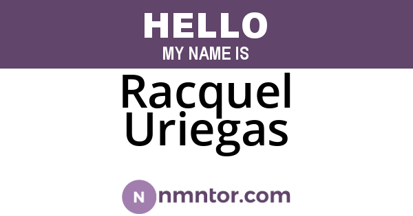 Racquel Uriegas