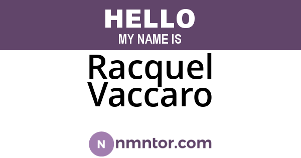 Racquel Vaccaro