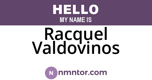 Racquel Valdovinos