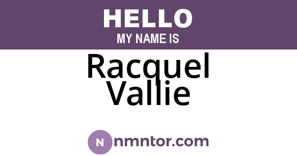 Racquel Vallie