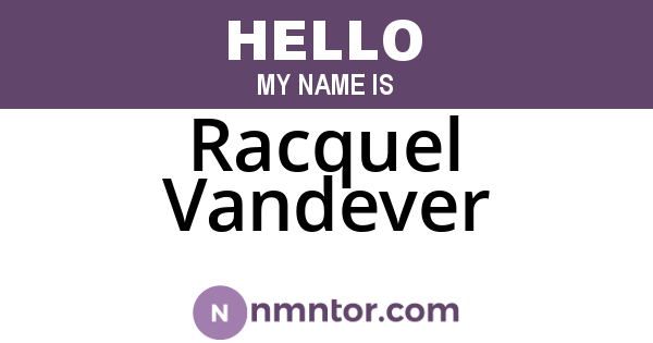 Racquel Vandever