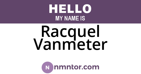 Racquel Vanmeter