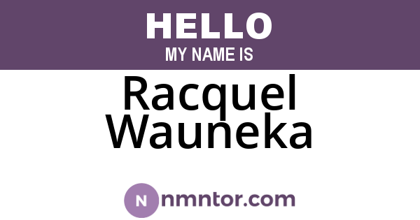 Racquel Wauneka