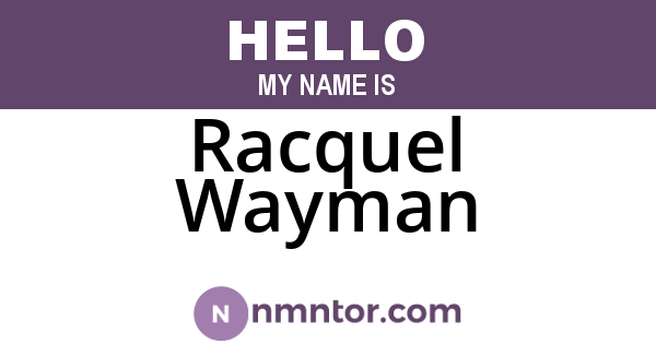 Racquel Wayman