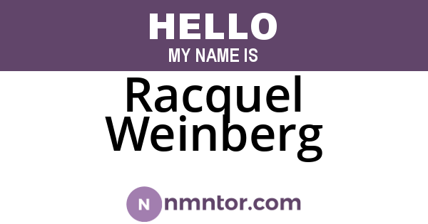 Racquel Weinberg
