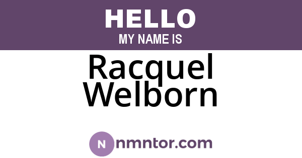 Racquel Welborn