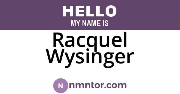 Racquel Wysinger