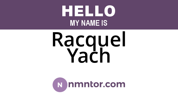 Racquel Yach