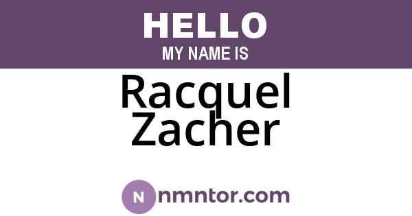 Racquel Zacher