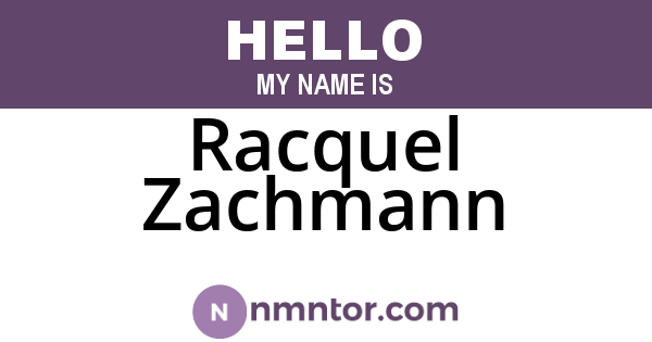 Racquel Zachmann