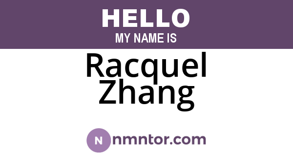 Racquel Zhang