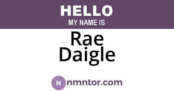 Rae Daigle