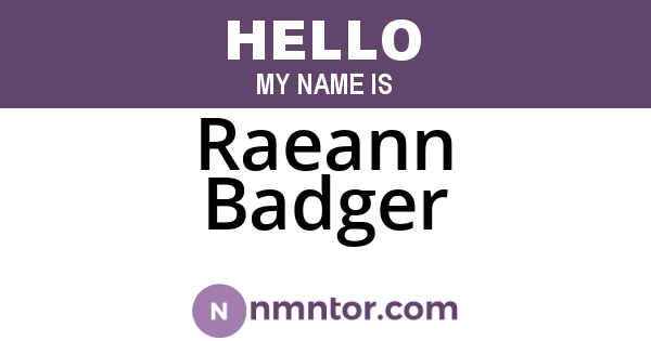 Raeann Badger