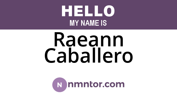 Raeann Caballero