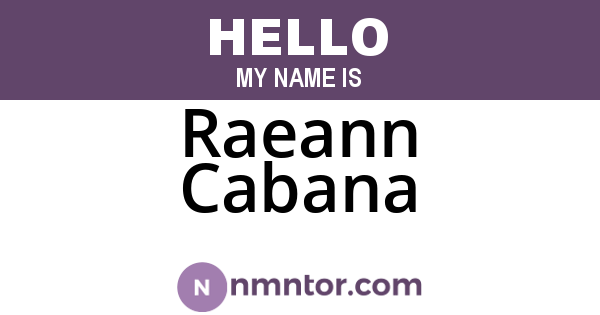 Raeann Cabana