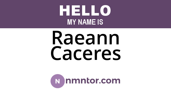 Raeann Caceres
