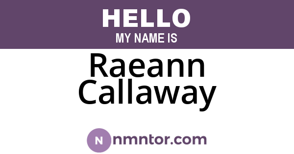 Raeann Callaway