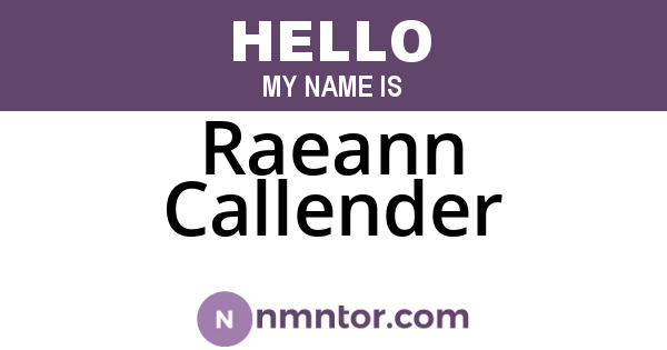 Raeann Callender